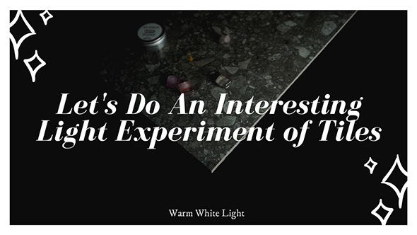 Lets-Do-An-Interesting-Light-Experiments-of-Tiles.jpg